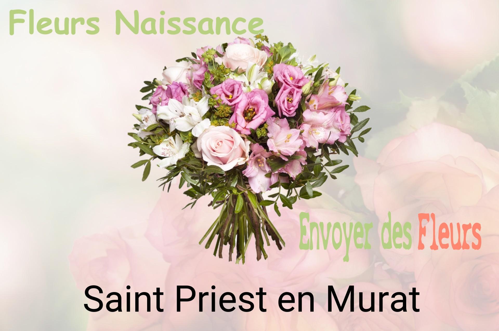 Bouquet de fleurs de naissance livré à Saint-Priest-en-Murat